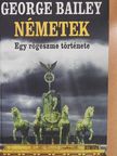 George Bailey - Németek [antikvár]