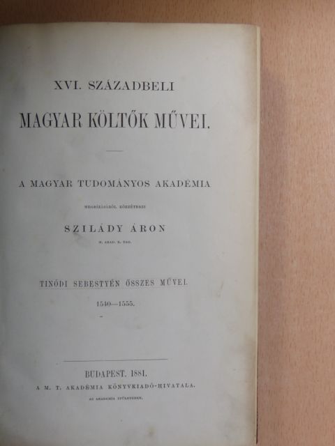 Tinódi Sebestyén - XVI. századbeli magyar költők művei  [antikvár]
