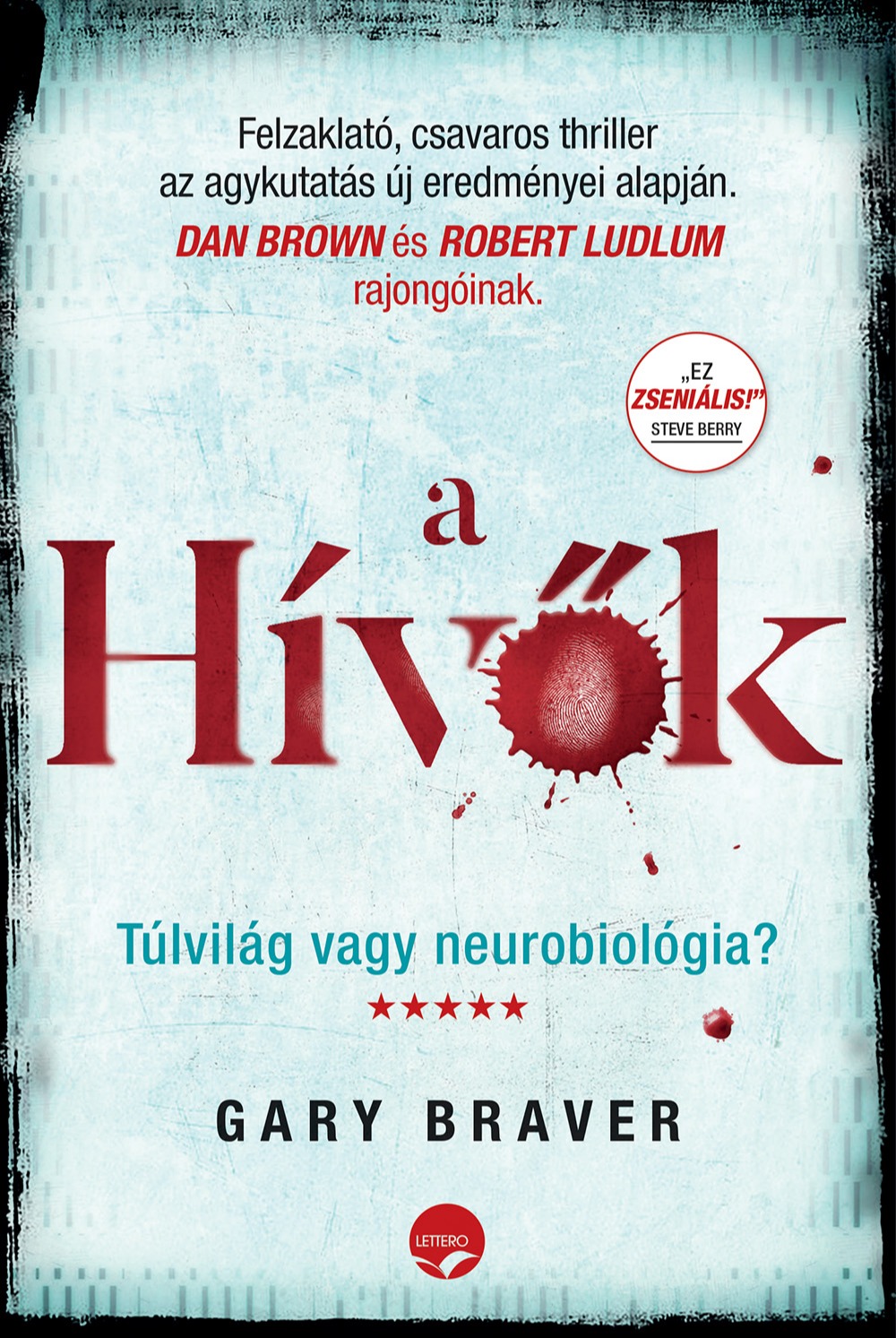 Gary Braver - A hívők [eKönyv: epub, mobi]