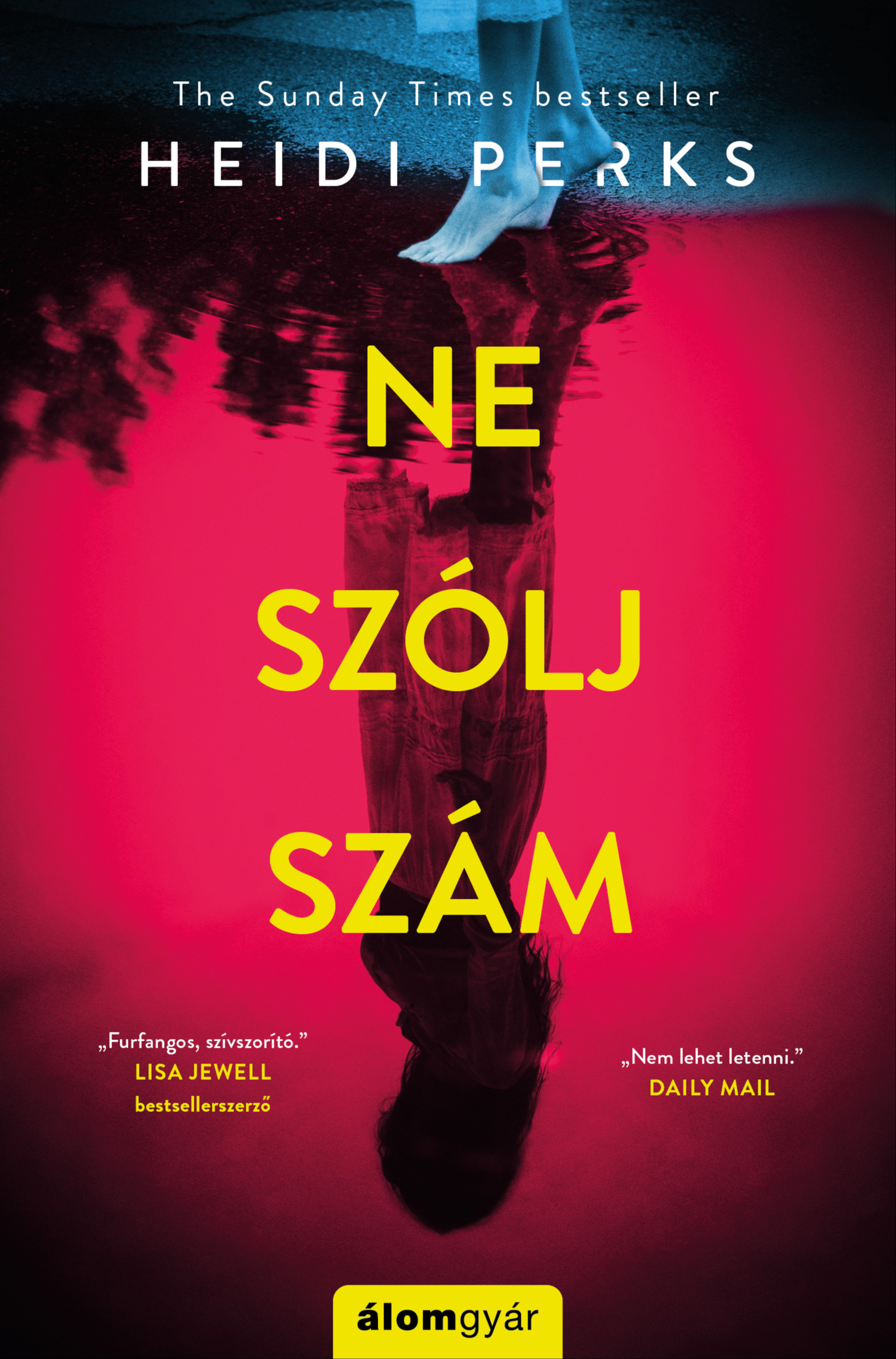 Heidi Perks - Ne szólj szám [eKönyv: epub, mobi]