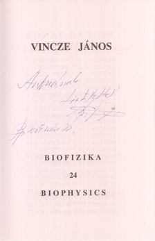 Dr. Vincze János - Biofizika 24/Biphysics 24 (dedikált) [antikvár]