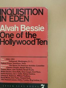 Alvah Bessie - Inquisition in Eden [antikvár]