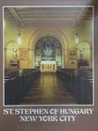 Robert L. Harkay - Szent István Egyházközség, 1901-1978 [antikvár]