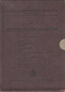 XXI. Testnevelési utasítás. II. rész (12 db füzet). [antikvár]