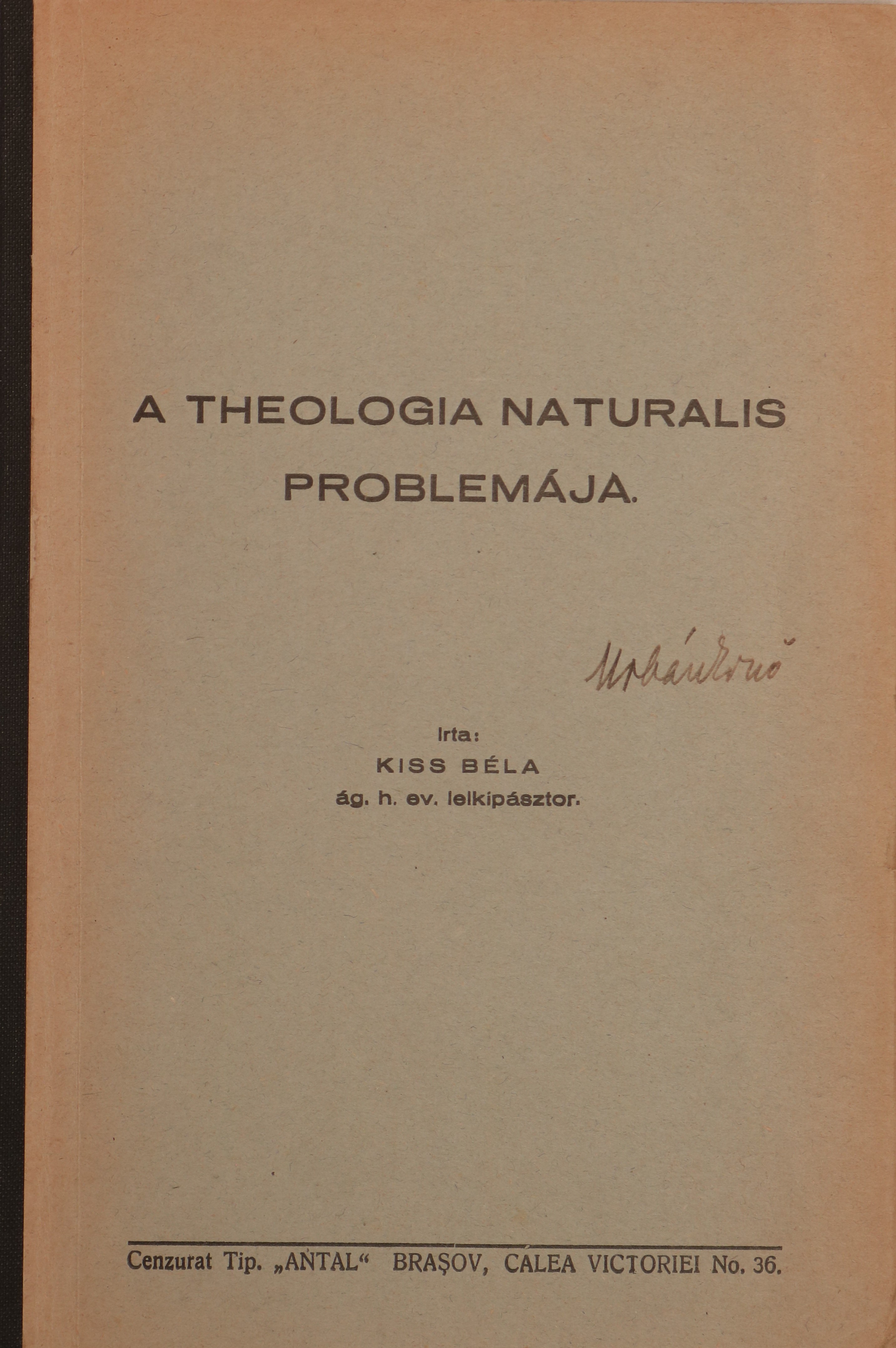 Kiss Béla - A theologia naturalis problemája [antikvár]