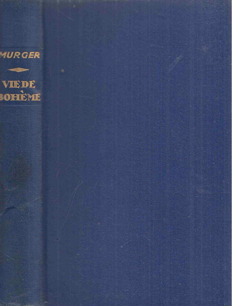 Henri Murger - Vie de Bohéme [antikvár]