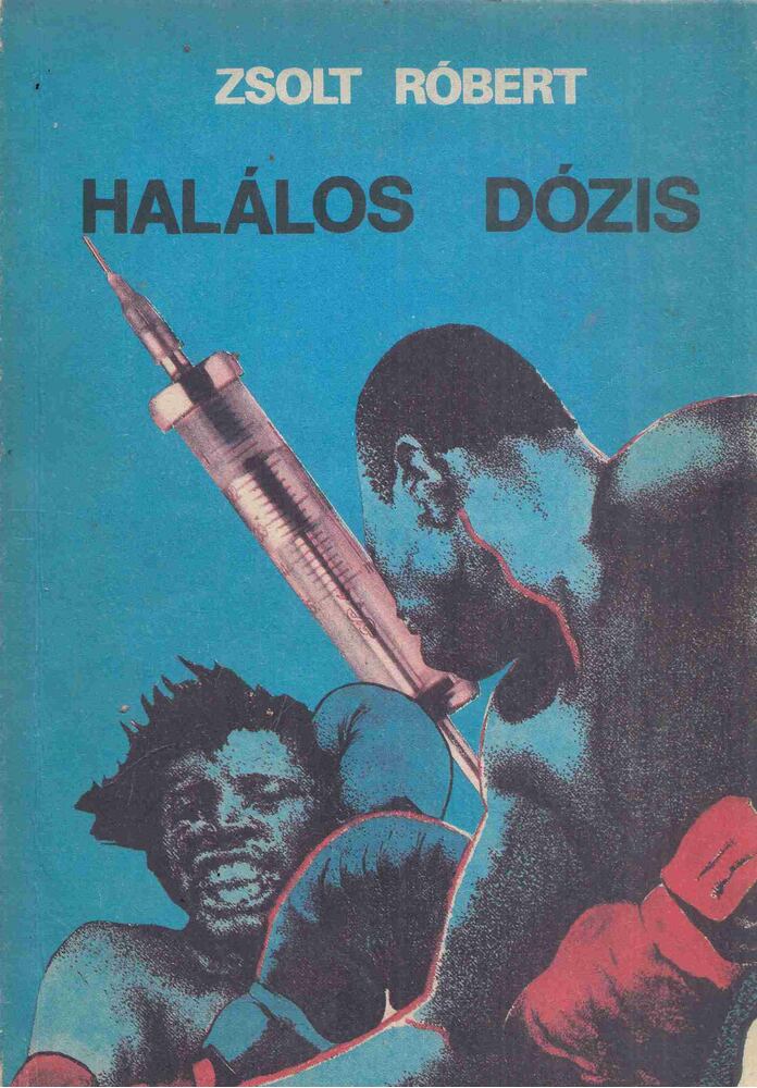 ZSOLT RÓBERT - Halálos dózis (Dedikált) [antikvár]