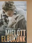 Courtney Cole - Mielőtt elbukunk [antikvár]