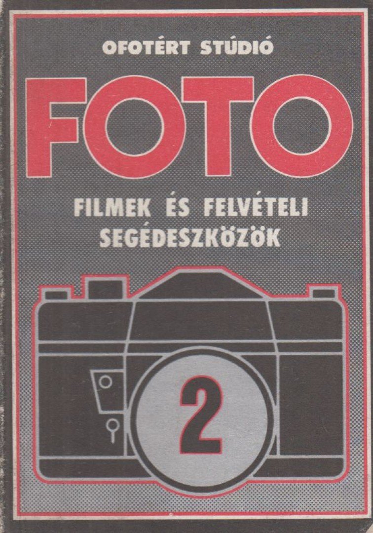Filmek és felvételi segédeszközök [antikvár]