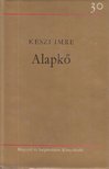 KESZI IMRE - Alapkő [antikvár]