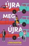 Lynn Painter - Újra meg újra [eKönyv: epub, mobi]