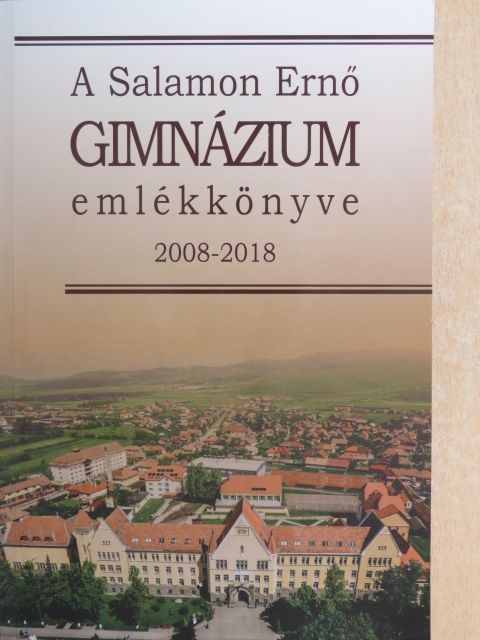 A Salamon Ernő Gimnázium emlékkönyve [antikvár]