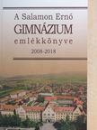 A Salamon Ernő Gimnázium emlékkönyve [antikvár]