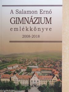 A Salamon Ernő Gimnázium emlékkönyve [antikvár]