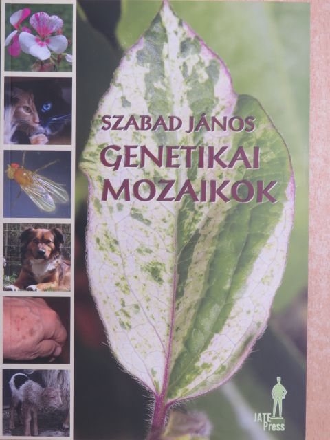 Szabad János - Genetikai mozaikok [antikvár]