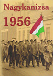 Czupi Gyula szerk. - Nagykanizsa 1956 [antikvár]
