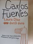 Carlos Fuentes - Laura Díaz évről évre [antikvár]