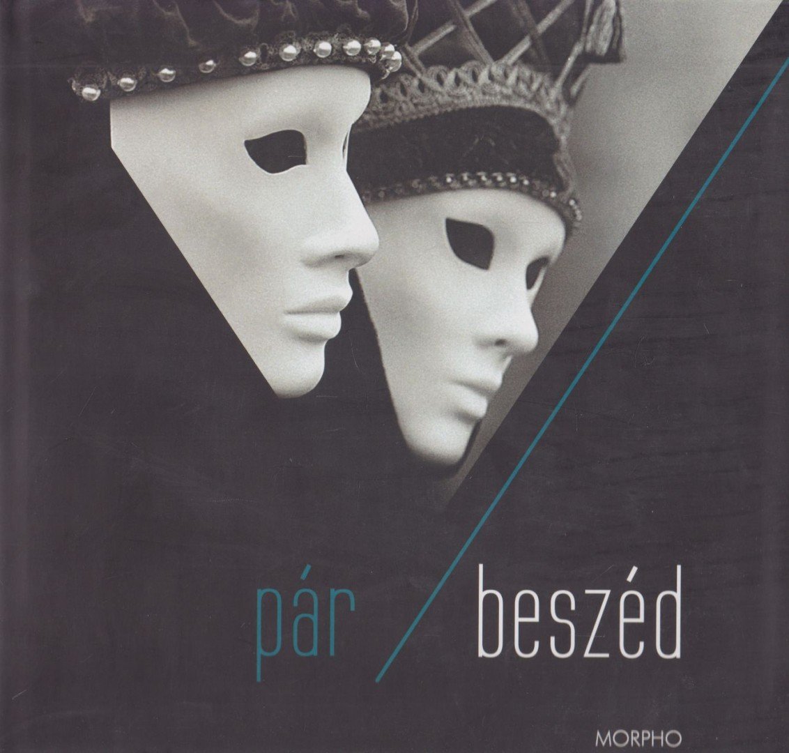 Hetesi Péter Pál, Hegedűs Ákos - Pár/beszéd [antikvár]