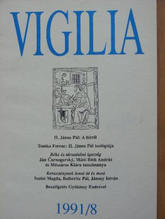 Ancsel Éva - Vigilia 1991. augusztus [antikvár]