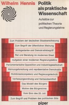 Hennis, Wilhelm - Politik als praktische Wissenschaft [antikvár]