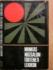 Ács Andrásné - Munkásmozgalomtörténeti lexikon [antikvár]