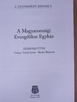 Keveházi László - A Magyarországi Evangélikus Egyház [antikvár]