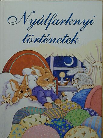 Mary Packard - Nyúlfarknyi történetek [antikvár]