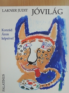 Lakner Judit - Jóvilág [antikvár]