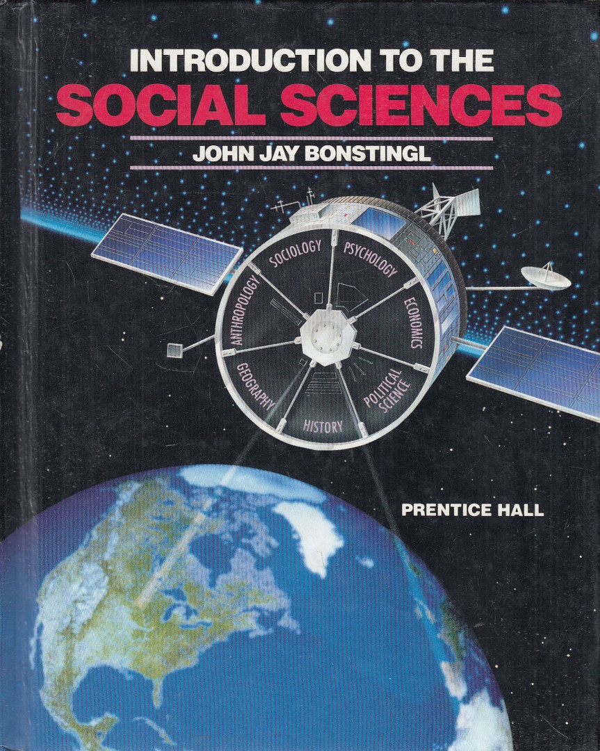 John Jay Bonstingl - Introduction to the Social Sciences (dedikált) [antikvár]