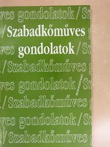 Ditrói Ákos - Szabadkőműves gondolatok [antikvár]