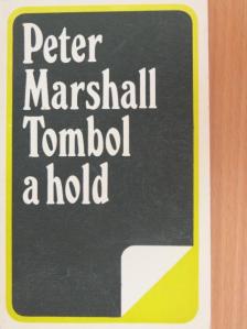 Peter Marshall - Tombol a hold [antikvár]