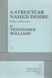 WILLIAMS, TENNESSEE - A Streetcar Named Desire [antikvár]