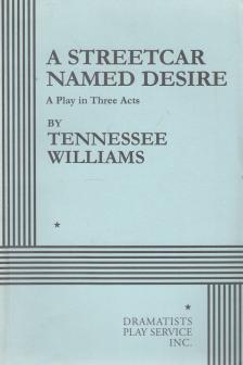 WILLIAMS, TENNESSEE - A Streetcar Named Desire [antikvár]