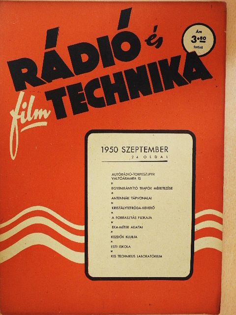 Kellermayer György - Rádió és filmtechnika 1950. szeptember [antikvár]