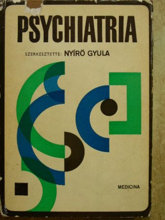 Bartos Valéria - Psychiatria [antikvár]