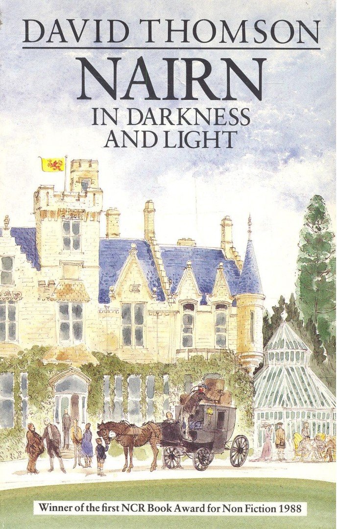 THOMSON, DAVID - Nairn in Darkness and Light [antikvár]