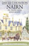THOMSON, DAVID - Nairn in Darkness and Light [antikvár]