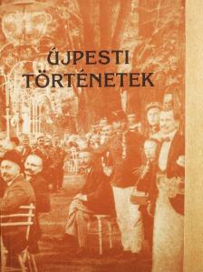 Bakos Béláné - Újpesti történetek [antikvár]