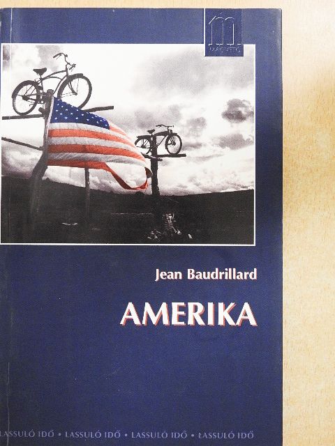 Jean Baudrillard - Amerika [antikvár]