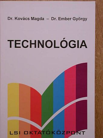 Dr. Ember György - Technológia [antikvár]