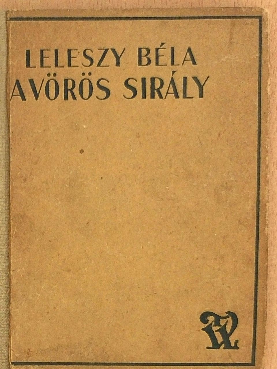 Leleszy Béla - A vörös sirály [antikvár]
