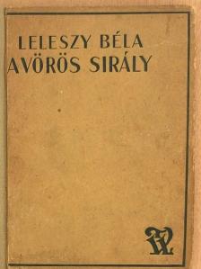 Leleszy Béla - A vörös sirály [antikvár]