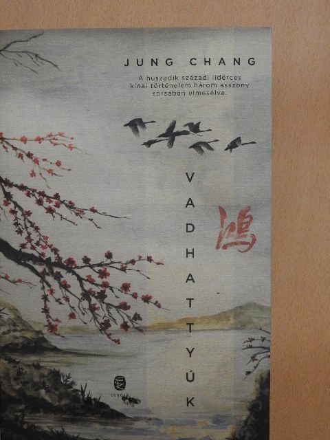 Jung Chang - Vadhattyúk [antikvár]