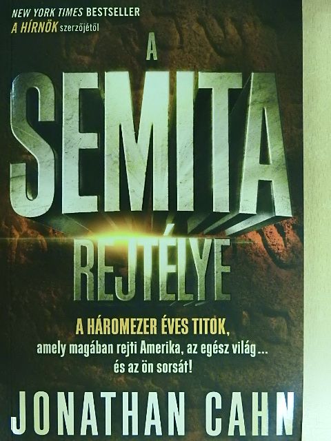 Jonathan Cahn - A Semita rejtélye [antikvár]