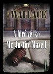 Edgar Wallace - A bíró vétke - Mr Justice Maxell [eKönyv: epub, mobi]