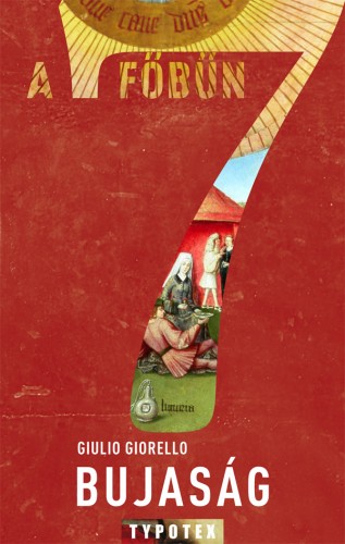 Giulio Giorello - Bujaság - A megismerés szenvedélye [eKönyv: epub, mobi]