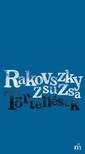 Rakovszky  Zsuzsa - Történések - ÜKH 2018