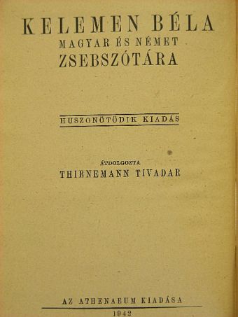 Kelemen Béla magyar és német zsebszótára I-II. [antikvár]