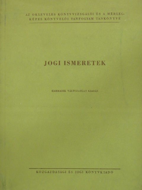 Dr. Erdei József - Jogi ismeretek [antikvár]