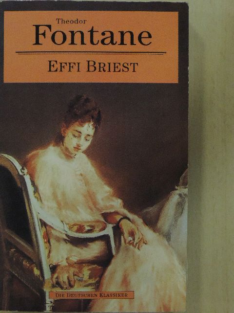 Theodor Fontane - Effi Briest [antikvár]